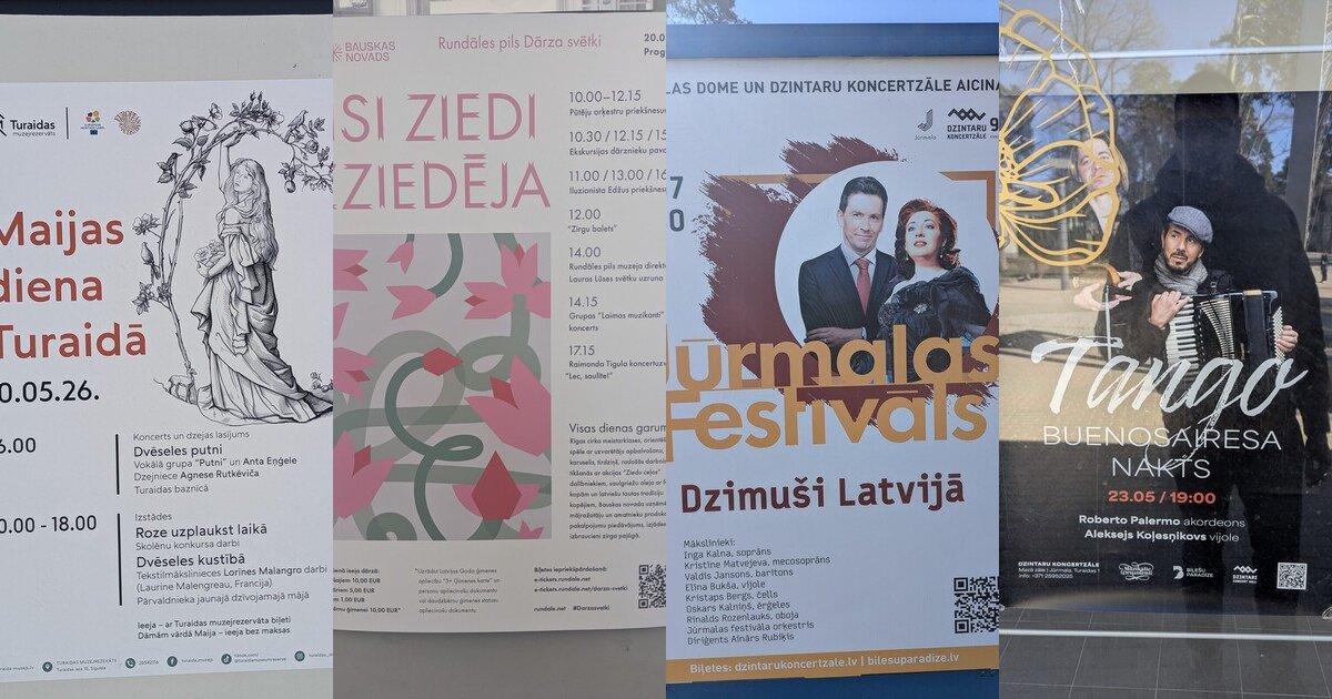 Cuatro carteles de eventos vistos por Letonia en la primavera de 2026: Día de Maija en Turaida, Festival de los Jardines de Rundāle, Noche del Tango Buenos Aires y Festival de Jūrmala.